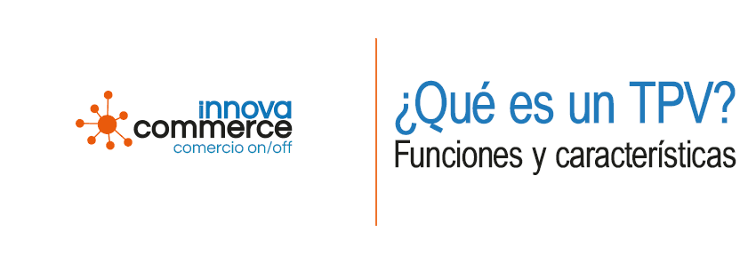 ¿Qué es un TPV? Funciones y características