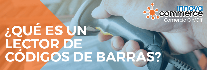 ¿Qué es un lector de código de barras?