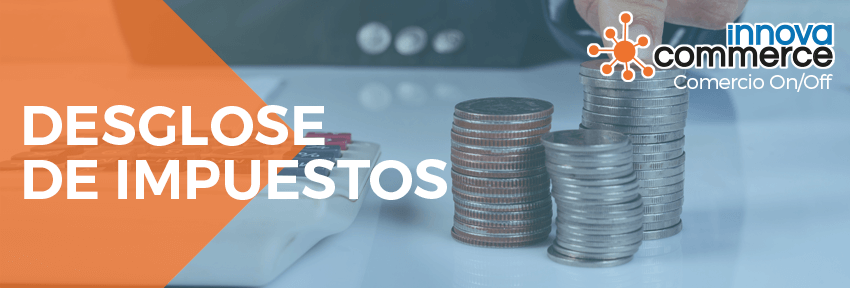 Desglose de impuestos